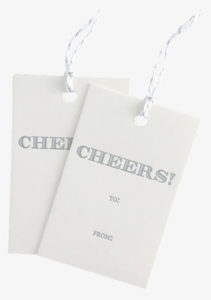 Cheers Gift Tags No - Gift #3860126 Cheers Gift Tags No - Gift #3860126