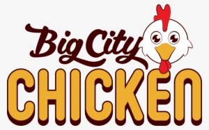 Big City Chicken Logo - Logo Avec Chicken Png #3861714