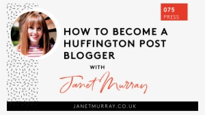 How To Become A Huffington Post Blogger - Barbies Bambolês E Bolas #3863535
