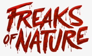 Final Poster For The Horror Comedy Starring Bob Odenkirk, - Freaks Of Nature (blu-ray Disc) #3868123