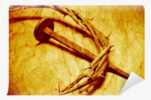 The Jesus Christ Crown Of Thorns With A Retro Filter - Giclee Painting: Jesus Crown Of Thorns & Nail, #3879593