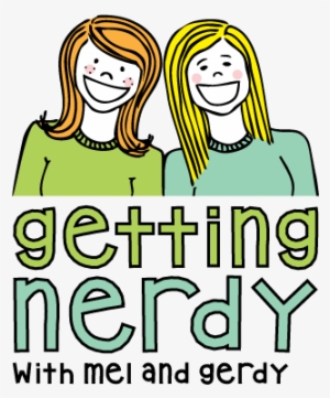 Getting Nerdy With Mel And Gerdy #3890865