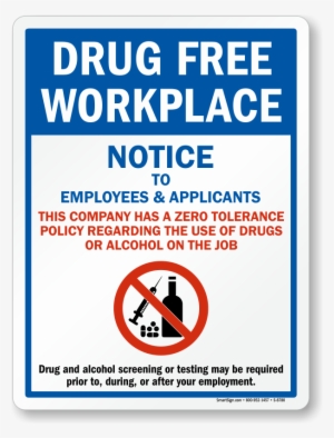 Drug - Drug Free Work Zone #3895975