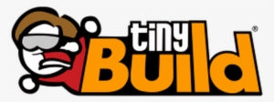 We Would Like To Thank The Following Companies For - Tinybuild Games #391736
