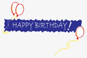Happy Birthday Banner Png File Download Free - Happy Birthday In One Line #398322