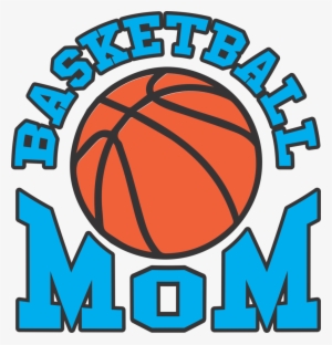 Basketball Mom Png Graphic Free Download - Basketball #399081
