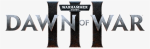 Dawn Of War Logo Png Clipart - Warhammer 40k Dawn Of War 3 Logo #3912622