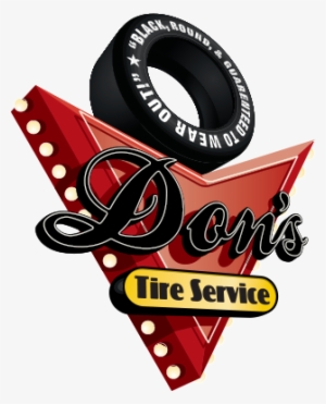 Don's Tire Service - Logos For Tyre Services #3915234