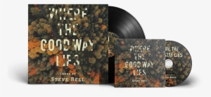 Where The Good Way Lies Cd And Lp Bundle - Vinyl Record Cover Mockup For Jazz #3916141