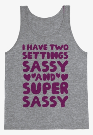 Super Sassy Tank Top - 100 Squats 100 Situps A Day #3916159