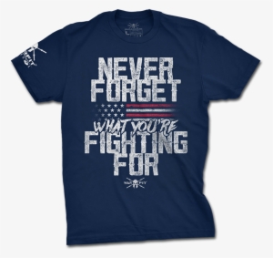 Never Forget Tee - Shirt #3916834