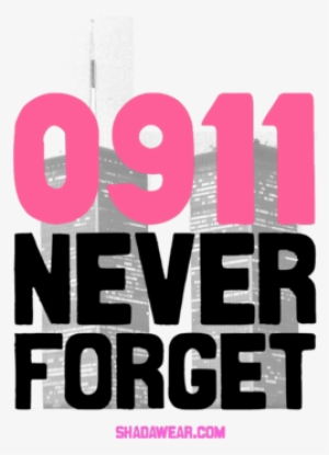 09/11 Never Forget - Kaysha #3917007