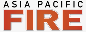 Subscribe To Asia Pacific Fire Today For Free #3923043