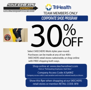 Skechers Direct Program Flyer Trihealth - Internet Coupon #3944238