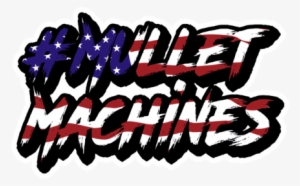 Mullet Machines - 'merica! T-shirt #3951363