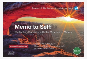 Memo To Self Dvd “closed Captioning” - Memo To Self: Protecting Sobriety With The Science #3953546