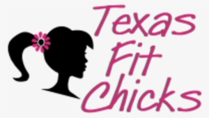 Texas Fit Chicks - Texas Fit Chicks Logo #3955563