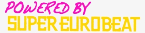 Powered By Super Eurobeat - Powered By Super Eurobeat Sticker #3973499
