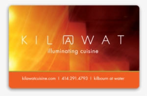 Kil@wat Illuminate Cuisine Milwaukee Dining Gift Card - Kil@wat #3973928