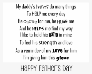 I Wrote The Poem So It Is Not Copywrited And You Can - Fathers Day Glove Poem #3974474 I Wrote The Poem So It Is Not Copywrited And You Can - Fathers Day Glove Poem #3974474