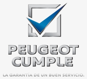 Y Si No Cumplimos Llámanos 01 800 52 Peugeot - Peugeot Cumple #3975786