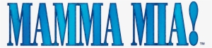 Mama Mia Logo - Mamma Mia The Musical Adelaide #3983463
