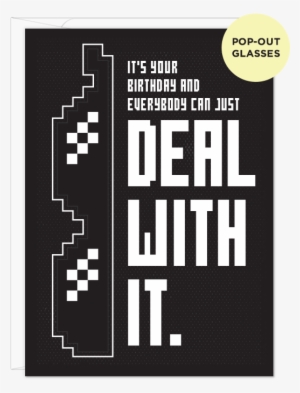 Deal With It Glasses - Poster #45095
