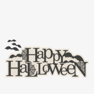 Happy Halloween Title Svg Scrapbook Cut File Cute Clipart - Scrapbooking #49504