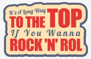 It's A Long Way To The Top - Illustration #403644