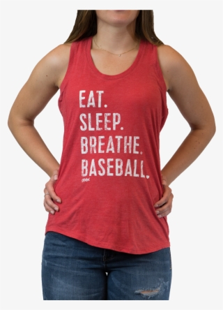 Eat Sleep Breathe Baseball Tank - Woman #408465