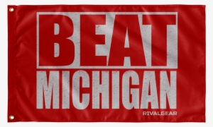 Ohio State Buckeyes One-sided Wall Flag, Beat Michigan #4006940