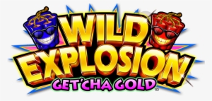 Wild Explosion Get 'cha Gold, Thrilling Countdowns - Explosion #4012011
