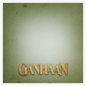 Ganhaan - Poster #4012398