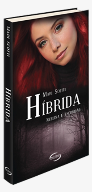 Adquira No Botão Do Pagseguro Acima E Envie Um E-mail - Híbrida. Neblina E Escuridão #4015206