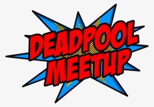 Nycc Deadpool Meetup In Times Square - Graphic Design #4018441