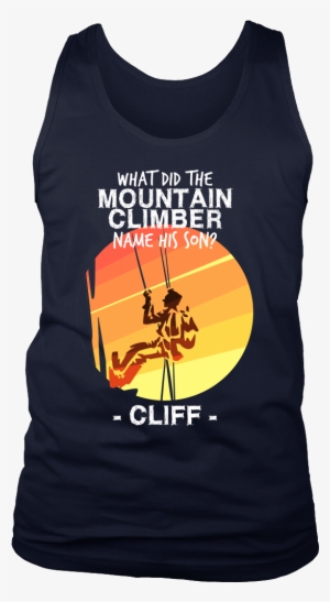 Joke Novelty Gift Tank,what Did The Mountain Climber - Girl Born In January #4019289