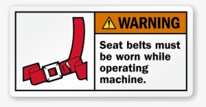 Zoom, Price, Buy - Seatbelt Must Be Worn #4019776