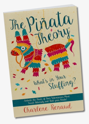 The Piñata Theory: What's In Your Stuffing? Unleash #4021267