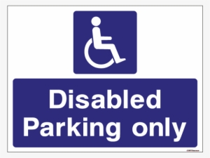 Disabled Parking Signs - No Unauthorised Parking Signs #4038675