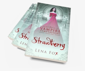 Strawberry-a Vampire Romance Ebook #4048024