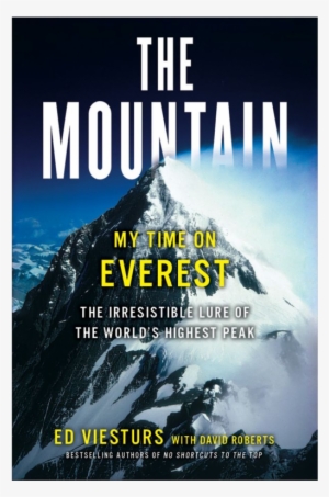 My Time On Everest - Mountain By Ed Viesturs #4049086