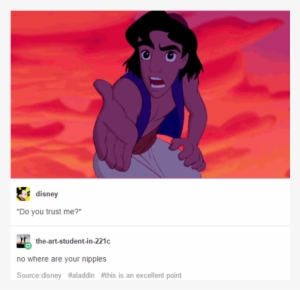 Do You Trust Me, No Where Are Your Nipples - Aladdin Do You Trust Me No #4050960