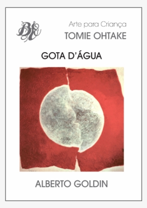 Gota D Água Tomie Ohtake #4051601