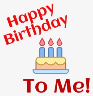 Happy Birthday To Me By Cecelia - Birthday Cake #4054372