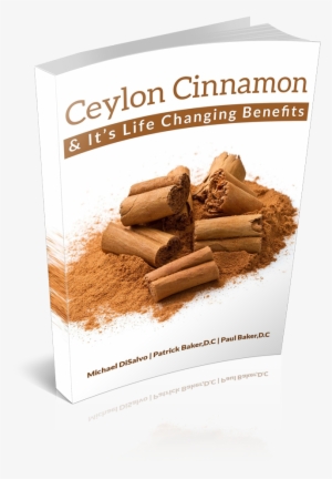 Ceylon Cinnamon Benefits Ebook - Ceylon Cinnamon: And It's Life Changing Benefits #4056769