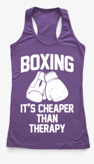 Boxing It's Cheaper Than Therapy Racerback Tank Top - Bachelorette T Shirt Ideas #4057003