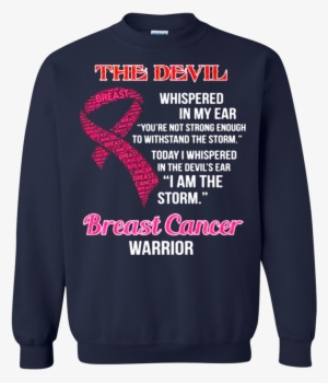 Breast Cancer Warrior I Whispered In The Devil's Ear - Dragon Ball Sweatshirt Supreme #4066147
