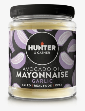 Garlic Avocado Paleo And Keto Avocado Oil Mayonnaise - Hunter & Gather Classic Avocado Oil Mayonnaise #4077392