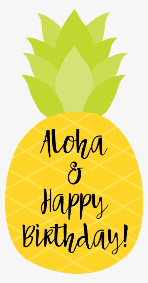 Happy Birthday Tag Pineapple - Happy Birthday Pineapple Theme #4077420