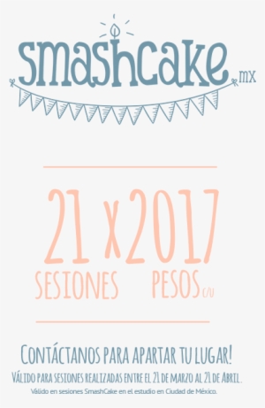 Promocion Smashcake Mexico - Mexico #4079628